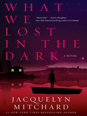 cover image of What We Lost in the Dark